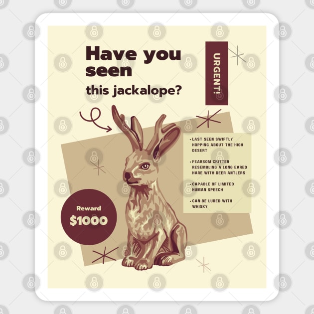 Have You Seen This Jackalope? Magnet by Slightly Unhinged